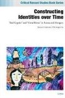 Jekatyerina Dunajeva, Jekatyerina (Assistant Professor Dunajeva - Constructing Identities Over Time
