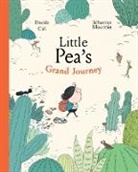 Davide Cali, Sebastien Mourrain, Sébastien Mourrain - Little Pea's Grand Journey