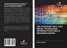 Emre Sezgin - VALUTAZIONE DELL'USO DELLE TECNOLOGIE INFORMATICHE NELLE ORGANIZZAZIONI
