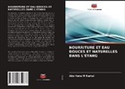 Abu Hena M Kamal, Abu Hena M. Kamal - NOURRITURE ET EAU DOUCES ET NATURELLES DANS L'ÉTANG