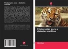 MRI Khan - Fitoterapias para a diabetes mellitus