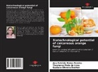 Thaylanna Pinto de Lima, Gustavo Oliveira Everton, Ana Patrícia Matos Pereira - Biotechnological potential of calcareous orange fungi