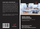 Maciela Guerrero Pupo, Jorge Diego Magdalena Guerrero, Yelena Padrón Gis - Niska Waga Urodzeniowa