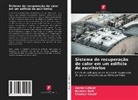 Aaron Cutajar, Damien Gatt, Charles Yousif - Sistema de recuperação de calor em um edifício de escritórios