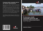 Katherine Ribero - Protezione delle comunità etniche nel sistema interamericano