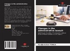Koudjoukabalo TCHALA - Changes in the administrative lawsuit