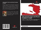 Jhonny Estor - Structural Crisis and Rural Exodus in Haiti