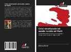 Jhonny Estor - Crisi strutturale ed esodo rurale ad Haiti