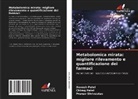 Chirag Patel, Daxesh Patel, Pranav Shrivastav - Metabolomica mirata: migliore rilevamento e quantificazione dei farmaci
