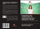 Jesús David Leiro Pacheco, Oliver Texta Mongoy - Proposition pour l'amélioration de l'apprentissage de la géométrie à l'école.