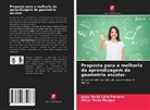Jesús David Leiro Pacheco, Oliver Texta Mongoy - Proposta para a melhoria da aprendizagem da geometria escolar.