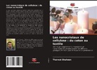 Tharwat Shaheen - Les nanocristaux de cellulose : du coton au textile