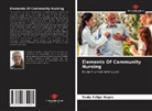 Tania Felipe Reyes - Elements Of Community Nursing
