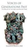 Emmanuel I. Nwozuzu - Voices of Generations Past
