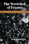 Abdellali Hajjat - Wretched of France