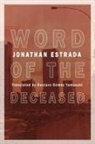 Jonathan Estrada - Word of the Deceased