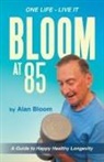 Alan Bloom - Bloom at 85