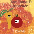 Sara Brønn - Tom Tomati's Abenteuer