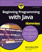 B Burd, Barry Burd, Barry (Drew University Burd, Burd Barry - Beginning Programming With Java for Dummies