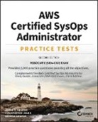 Negron, Jorge Negron, Jorge T. Negron - Aws Certified Sysops Administrator Practice Tests