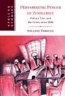 Susanne Verheul, Susanne (University of Oxford) Verheul - Performing Power in Zimbabwe