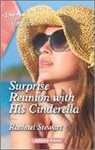 Rachael Stewart - Surprise Reunion With His Cinderella