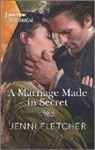 Jenni Fletcher - A Marriage Made in Secret