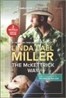 Michelle Major, Linda Lael Miller, Linda Lael/ Major Miller - The Mckettrick Way / a Baby and a Betrothal