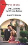 Kali Anthony - Off-limits to the Crown Prince