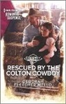 Deborah Fletcher Mello, Deborah Fletcher Mello - Rescued by the Colton Cowboy