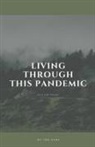 Tom Garz - Living Through This Pandemic