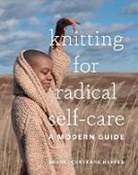 Brandi Cheyenne Harper - Knitting for Radical Self-care