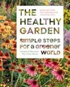 Kathleen Norris/ Mackey Brenzel, Mary-Kate Mackey, Mackey Mary-Kate, Kathleen Norris Brenzel - The Healthy Garden