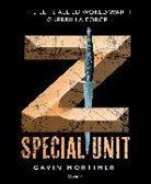 Gavin Mortimer, Mortimer Gavin - Z Special Unit