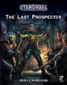 Joseph A McCullough, Joseph A. McCullough, Michele Giorgi - Stargrave: The Last Prospector