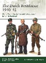 Klaas Castelein, Michel Wenting, Mark Stacey, Mr Mark Stacey - The Dutch Resistance 1940-45