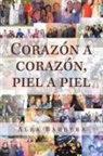 Alba Barrera - Corazón a Corazón, Piel a Piel