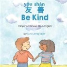 Livia Lemgruber - Be Kind (Simplified Chinese-Pinyin-English)