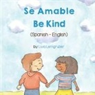Livia Lemgruber - Be Kind (Spanish-English)