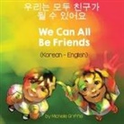 Michelle Griffis - We Can All Be Friends (Korean-English)