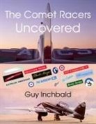 Guy Inchbald - The Comet Racers Uncovered