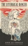 Edith La-Chelle Gibson - The Liturgical Dancer