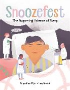 Tanya Lloyd Kyi, Tanya Lloyd/ Goulet Kyi, Tanya Lloyd Kyi, Valery Goulet, Valéry Goulet - Snoozefest