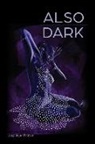 Angelique Palmer - Also Dark