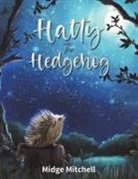 Midge Mitchell - Hatty the Hedgehog