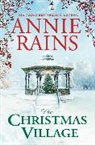 Annie Rains - The Christmas Village