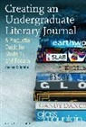 Audrey Colombe, Dr Audrey (Associate Professor Colombe - Creating an Undergraduate Literary Journal