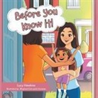 Lucy Hawkins, Jraphael Edmundo Honasan - Before You Know It!