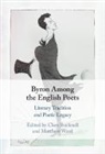 Clare (All Souls College Bucknell, Clare Bucknell, Matthew Ward - Byron Among the English Poets