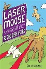 Doug Savage, Savage Doug - Laser Moose and Rabbit Boy: As the Deer Flies: Volume 4